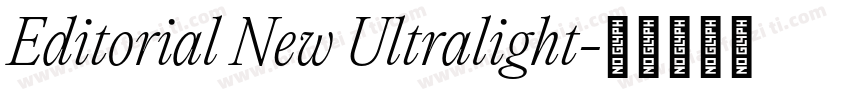 Editorial New Ultralight字体转换